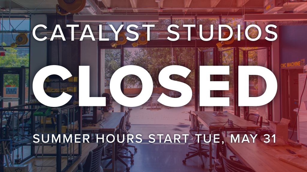 CATalyst Studios closed May 1330 University of Arizona Libraries
