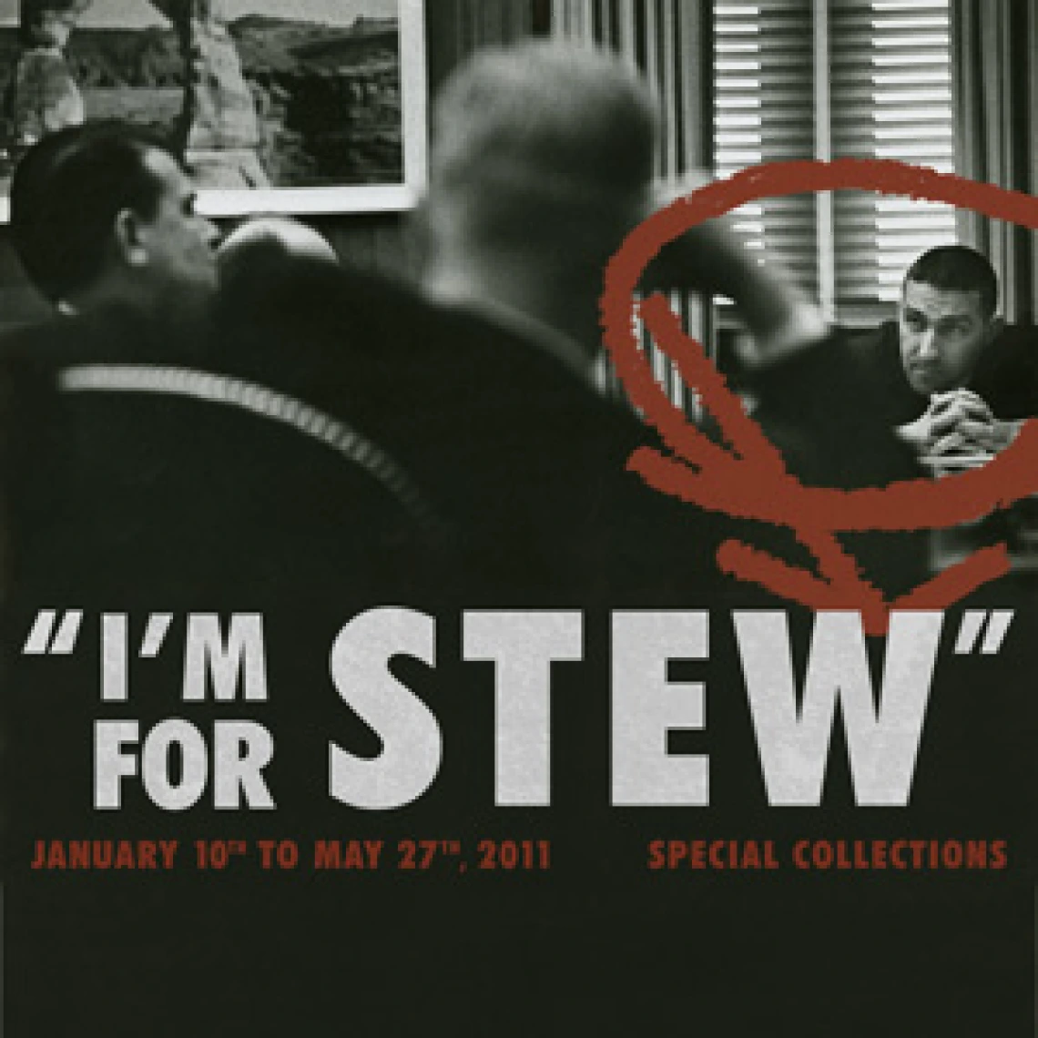 Photo poster titled "I'm for Stew"