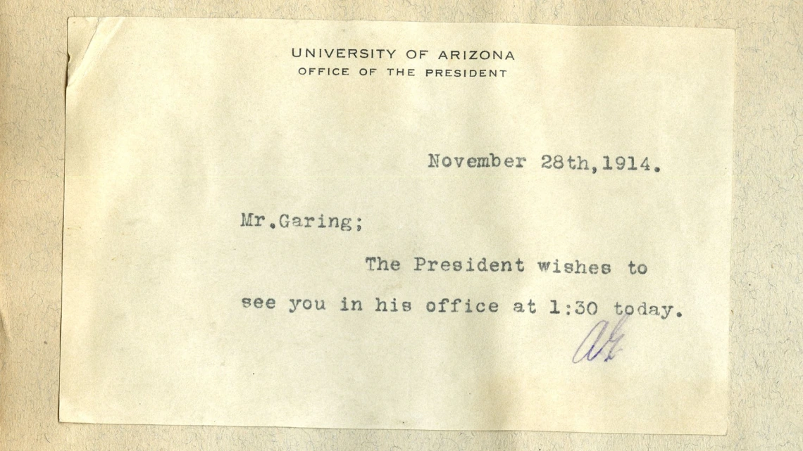 Memo Sent to Robert S. Garing from the Office of the University of Arizona President, November 28, 1914