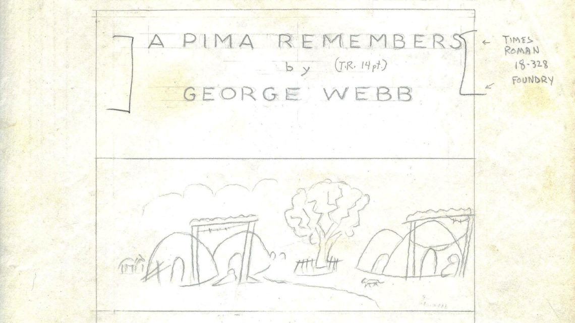 Mock-up for Title Page of A Pima Remembers, circa 1958-1959