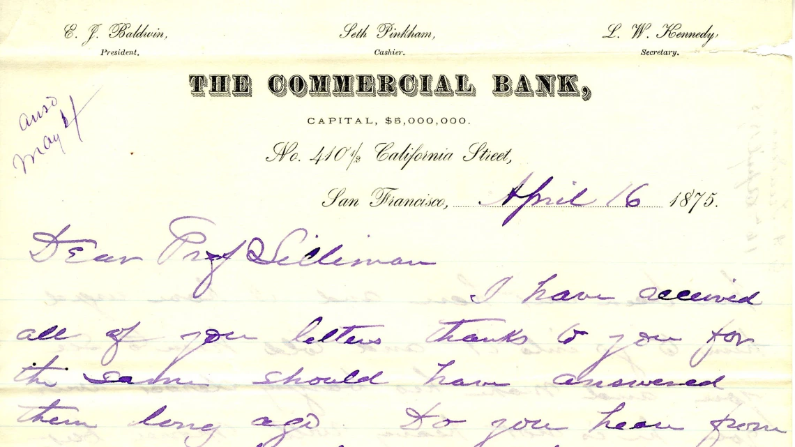 Excerpt from Correspondence Sent to Benjamin Silliman from the Commercial Bank, San Francisco, April 16, 1875