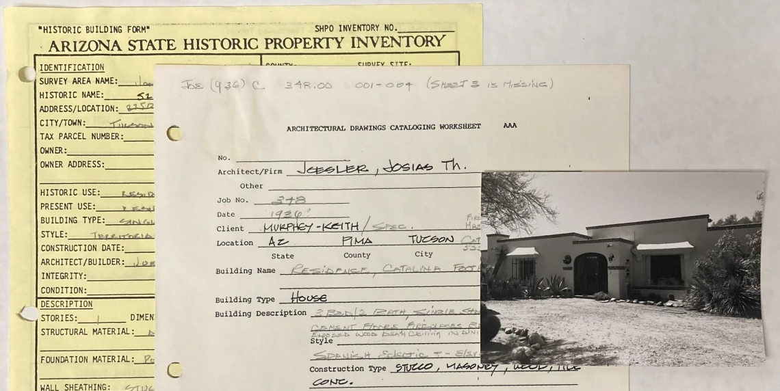 Two black and white photographic views of a single storey residential structure with desert landscaping juxtaposed with one 8.5 x 11 inch catalog entry sheet on white paper. One 8.5 x 11 inch Arizona State Historic Property Inventory form on yellow paper.