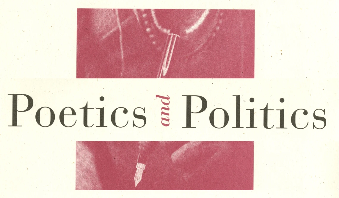 Poetics & Politics