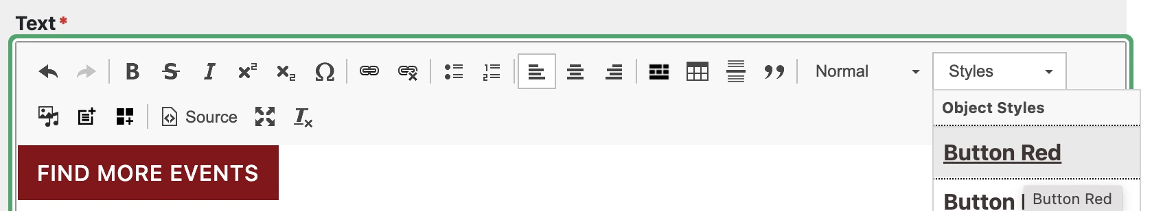 A screenshot of the text editor that shows the “Styles” option and how to select “Button Red” as your formatting option.