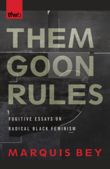 Them Goon Rules book cover