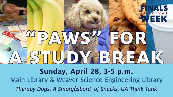 "Paws" for a Study Break with therapy dogs, snacks and games