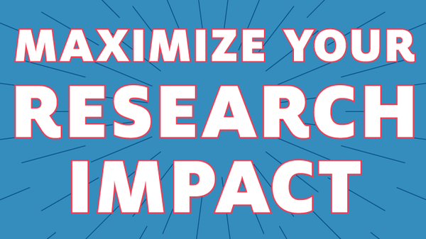 Maximize Your Research Impact