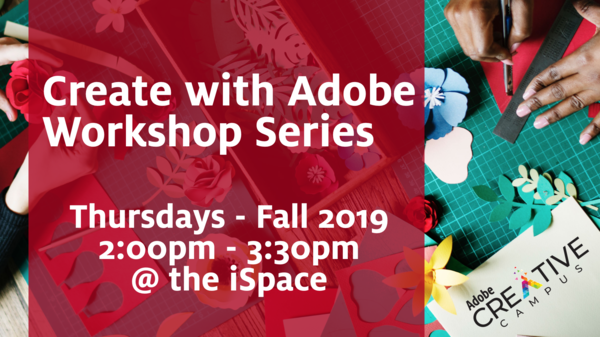 Create with Adobe Workshop Series