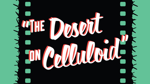 The Desert on Celluloid