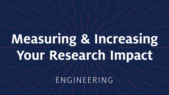 Measuring & Increasing Your Research Impact