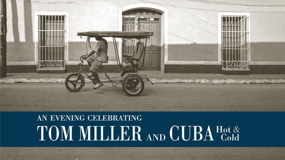 Tom Miller and Cuba